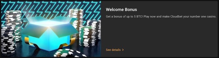 Cloudbet Casino Welcome Bonus